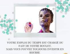 COMMENT INVESTIR EN BOURSE ET EXERCER UN AUTRE BOULOT?